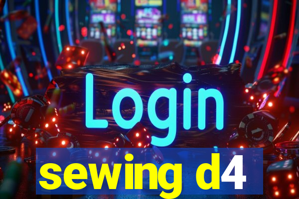 sewing d4